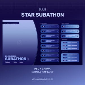 May include: A blue digital graphic for a Star Subathon, featuring a dark blue background with white text. The graphic includes sections for goals, incentives, and top gifters, with editable templates available.