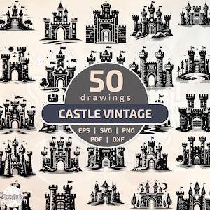 May include: A collection of 50 vintage castle drawings in black and white. The designs include various castle styles with towers, flags, and arched entrances. Text on the image reads "CASTLE VINTAGE" and file formats: EPS, SVG, PNG, PDF, and DXF.