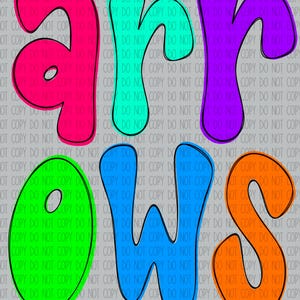 May include: A colorful graphic design of the word "arrows" in a playful, cartoon style. The letters are outlined in black and filled with bright colors, including pink, blue, green, and orange.