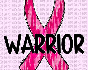 Pink Ribbon Warrior PNG, Breast Cancer Awareness Design (Digital File)