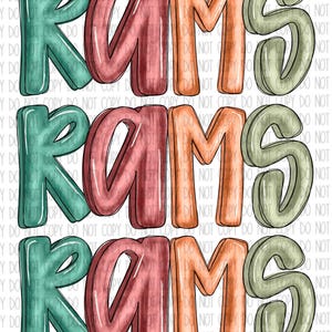 May include: Three rows of the word "RAMS" in a watercolor style. The letters are in shades of teal, pink, orange, and green.