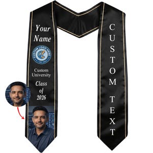 May include: Black graduation sash with gold trim and custom text. Features a custom logo and the text "Your Name", "Custom University", and "Class of 2026". Includes a photo of a person.