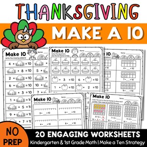 Peut inclure: Feuilles de calculs de mathématiques sur le thème de l'Action de grâce pour les enfants de maternelle et de 1ère année. Les feuilles de calculs présentent des problèmes d'addition avec des images de dindes, de pommes et de citrouilles. Le texte sur les feuilles de calculs dit "Make 10" et "20 Engaging Worksheets".