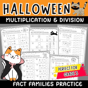 May include: Halloween-themed multiplication and division worksheets for Grade 3. The worksheets feature a black cat, a mummy, and a vampire cat. The text on the worksheets includes "Fact Families Practice". The worksheets are designed to help students practice multiplication and division.