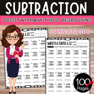Può includere: Un foglio di lavoro educativo per la sottrazione, con problemi a 3 cifre con e senza raggruppamento. L'immagine include un cartone animato di una donna con gli occhiali e un libro rosso, e il testo "Days 1 to 100".