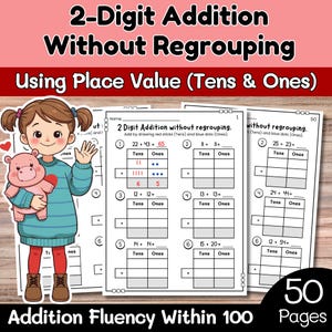 Puede incluir: Una hoja de trabajo digital para la suma de 2 dígitos sin reagrupación, utilizando el valor posicional. La imagen presenta una niña de dibujos animados sosteniendo un peluche de cerdo, con el texto "2-Digit Addition Without Regrouping".