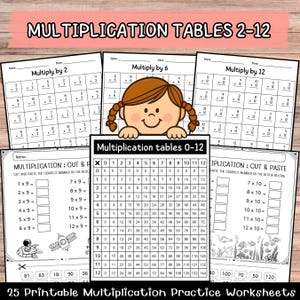 May include: A collection of 25 printable multiplication practice worksheets. The worksheets include multiplication tables 2-12, cut and paste activities, and fill-in-the-blank exercises. The image also features a cartoon girl.