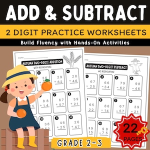 May include: Educational worksheet titled "Add & Subtract" with "2 Digit Practice Worksheets" and "Build Fluency with Hands-On Activities." Features addition and subtraction problems, a cartoon child, and the text "Grade 2-3."