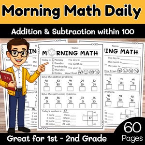 Può includere: Foglio di lavoro educativo intitolato "Morning Math Daily" per studenti di 1a e 2a elementare. L'immagine mostra problemi di addizione e sottrazione entro 100, con un'illustrazione di un insegnante. Il foglio ha 60 pagine.