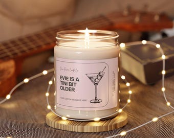 Vela de soja personalizada para Martini: regalo de cumpleaños "Tini un poco más viejo"