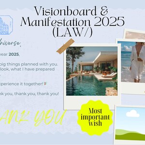 Può includere: Vision board e manifestazione per il 2025 con il testo "Hi Universe, In the year 2025, I have big things planned with you. Take a look, what I have prepared for you. Let's experience it together! Thank you, thank you, thank you!" e immagini di una piscina tropicale, una donna con un vestito bianco su una spiaggia e una collina verde con una nuvola bianca.