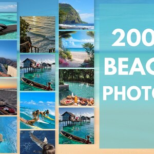 May include: A collage of 200+ beach photos featuring turquoise water, white sand, palm trees, and people enjoying water activities. The text "200+ BEACH PHOTOS" is displayed in white on a light blue background.