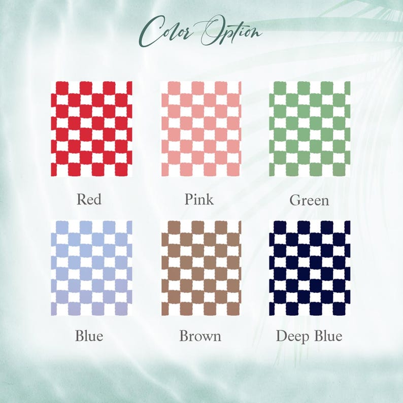 May include: Image showcasing six color options with a checkered pattern. The colors include red, pink, green, blue, brown, and deep blue. Each color is labeled underneath with its respective name. The text "Color Option" is written in cursive at the top.