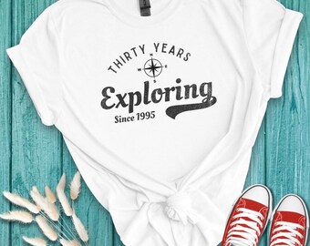 30th Birthday Exploring T-Shirt: Adventure Gift for Travelers