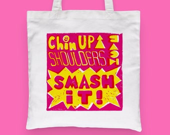 Shoulders Back, Smash It! - Fun Inspirational Tote Bag Gift - Eco Friendly Reusable Shopping Bag