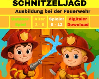 Schnitzeljagd / Schatzsuche Feuerwehr für Kindergeburtstag, Feuerwehrmann, Rettungseinsatz, Abenteuer für Kinder ab 3, 4, 5, 6 Jahre
