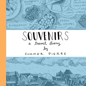 Souvenirs: A Travel Diary