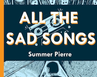 All The Sad Songs *signed copy*