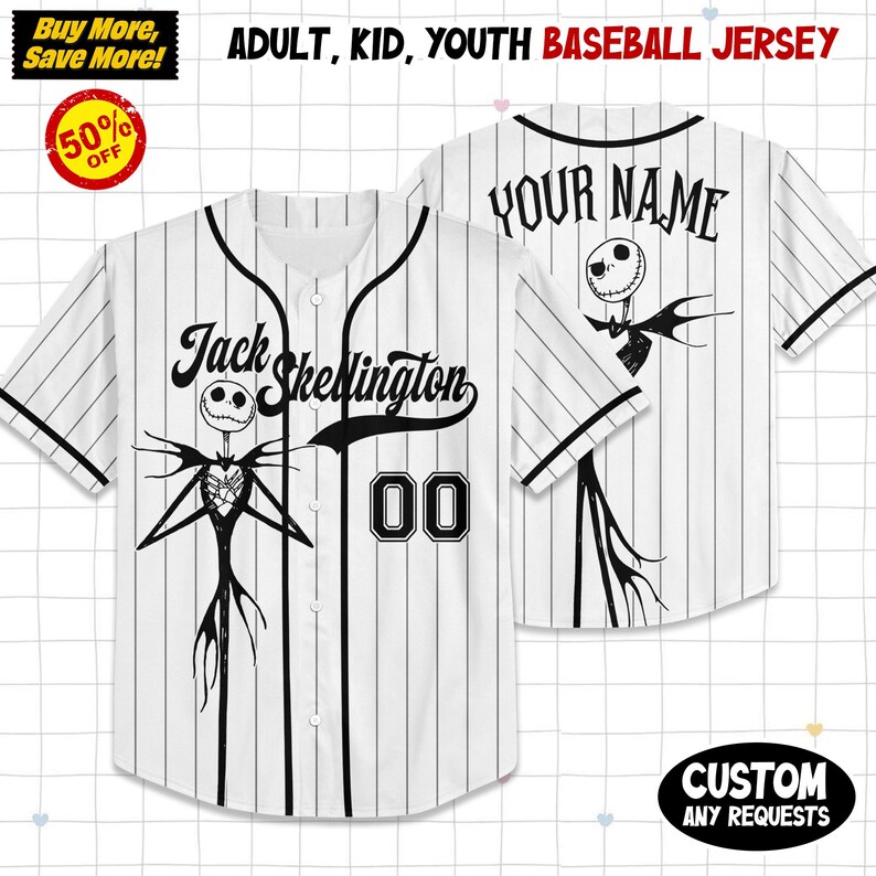 May include: White baseball jersey with black pinstripes, featuring "Jack Skellington" and "00" on the front. The back displays "YOUR NAME" and a character graphic. The jersey is available for adults, kids, and youth.