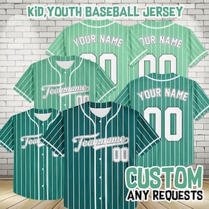 May include: Green baseball jerseys with white pinstripes. The jerseys display the text "Your Name", "Teamname", and the number "00". The text "Kid, Youth Baseball Jersey" and "Custom Any Requests" are also visible.
