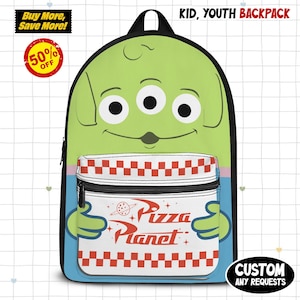 May include: A green, black, and blue backpack with a three-eyed alien design. The front pocket displays a white and red chequered pattern with the words "Pizza Planet". The backpack has the text "KID, YOUTH BACKPACK" and "CUSTOM ANY REQUESTS".