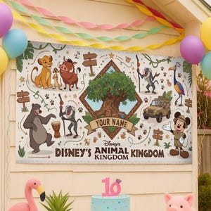 May include: A Disney's Animal Kingdom banner featuring Simba, Timon, Pumbaa, Baloo, Rafiki, and Mickey Mouse. The banner includes a large tree graphic and the text "YOUR NAME" and "Disney's Animal Kingdom". Colourful balloons and streamers decorate the background.