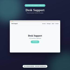 May include: An editable HTML website template for a virtual assistant service titled Desk Support. The interface features a navigation menu with Services, Packages, About, and Contact links, a central heading, a tagline, and a Get Started button.