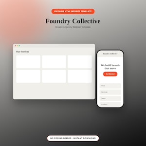 Może przedstawiać: Edytowalny szablon strony internetowej HTML dla Foundry Collective, zawierający okno przeglądarki na komputer z układem Our Services oraz interfejs mobilny z napisem We build brands that move i przyciskiem Get Started.