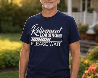 Retirement Gift, Retired 2026 Shirt, Retirement 2026 Loading Shirt, Funny Retirement Gift Shirt, Retirement Countdown Shirt