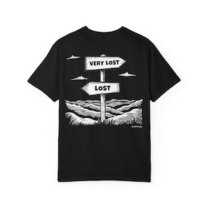 Lost or Very Lost T-Shirt | Lost Graphic T Shirt | Travel Humor Shirt | Woodcut Style Tee | Wanderer T-Shirt | Art Shirt