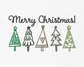 May include: Embroidered Christmas greeting with the words "Merry Christmas!" above five stylized Christmas trees in green, brown, and gray. The trees have star toppers and various decorative designs.