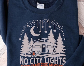 Camp Fire Nights Sweatshirt: Camping Lover Gift