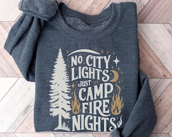 No City Lights Campfire Sweatshirt: Cozy Camping Gift