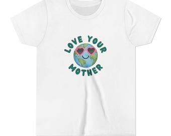Love Your Mother Earth graphic tee | Youth Tee, Earth with heart sunglasses