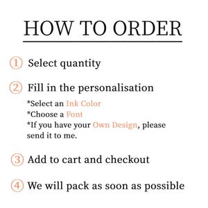 May include: A white background with black text detailing the ordering process. The text reads "HOW TO ORDER" followed by numbered steps: select quantity, fill in personalisation, add to cart, and checkout. The final step is packing.