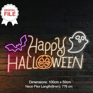 May include: A neon sign reading "Happy Halloween" in white script, with a purple bat, an orange jack-o'-lantern, and a white ghost. The sign is 100cm wide and 50cm high. The neon flex length is 776 cm.