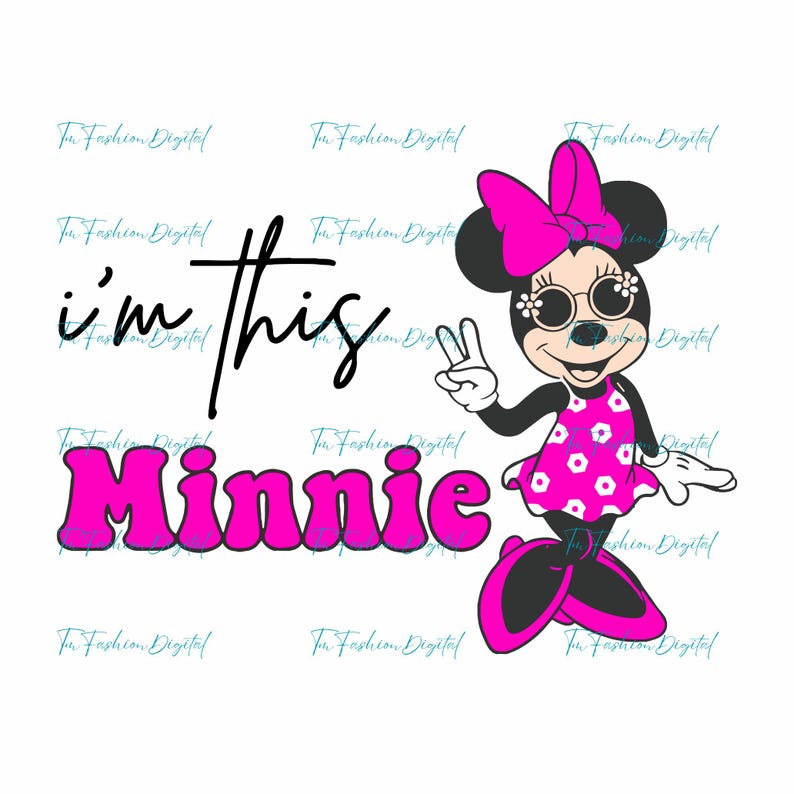 I'm This Minnie Png, Birthday Princess Png, Minnie Mouse Png, Cute Minnie Png, Minnie Mouse Clipart, Vacay Mode Png, Magic Kingdom Png image 3