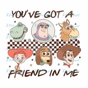 Retro You&#39;ve Got A Friend In Me Png, Cowboy and Friends Png, Friendship Png, Vacay Mode Png, Magical Kingdom Png, Family Vacation Png