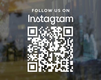 Custom Instagram QR Code Decal, Instagram Window Sticker, QR Code Vinyl Decal, Social Media Sign, Storefront Window Decal, Wall & Car Decal
