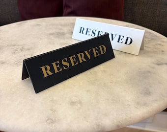Reserved Table Sign for Restaurant, Bar or Cafe, Wedding Reserved Seating Sign, Event Table Sign, Black or White Reserved Decor