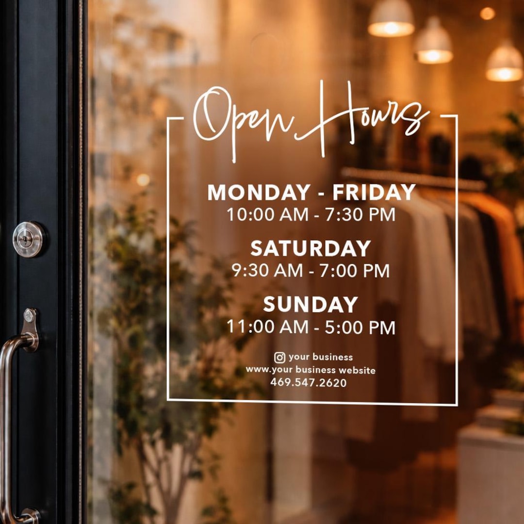Hours Sticker Open Hours Vinyl Decal for Glass Door, Custom Business Hours Window ...
