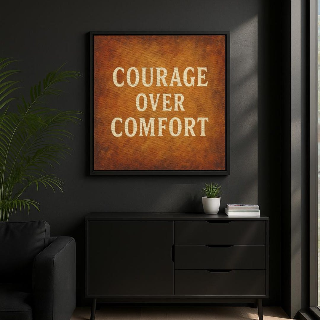 Courage Over Comfort Motivational Wall Art Vintage Framed Canvas Print ...