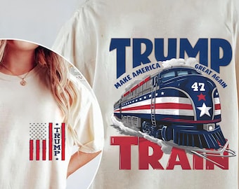 Trump Train Shirt, Trump 2025, Trump Shirts, Kids Shirt, Trump, President Trump Shirt, MAGA Shirt, Take America Back, Patriotic Trump Shirts