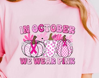 In October We Wear Pink T-Shirt: Breast Cancer Awareness Halloween Tee