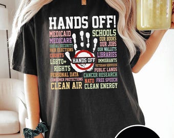 Hands Off Protest-T-shirt: T-shirt politiek activisme