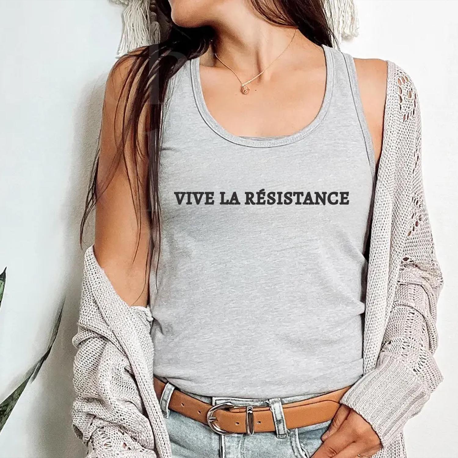 Vive La Resistance, Vive La Resistance Tank Top, Feminist Tank Top, Feminist Gift, Empowering Women, Female Power, Women's Rights