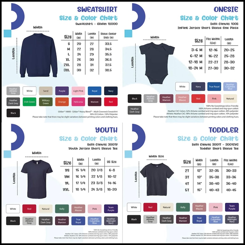 May include: Size and color charts for sweatshirts, onesies, youth short sleeve tees, and toddler short sleeve tees. Includes size charts with measurements in inches and color swatches for various apparel options.