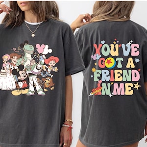 Toy Story Two-Sided T-Shirt: &#39;You&#39;ve Got A Friend In Me&#39; Design