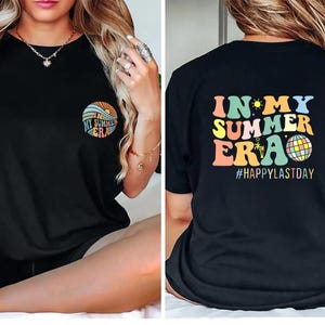 In My Summer Break Era Shirt, Last Day School Tee, Bruh Teacher Tee, School Break Tee, Teacher Summer Tee,Semester Holiday Tee, Summer Break