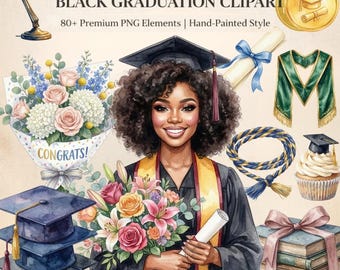 Graduation Clipart PNG Bundle, Black Graduate Watercolor Clipart, 60+ Graduation Elements, Class of 2026 2027, Graduation PNG Set